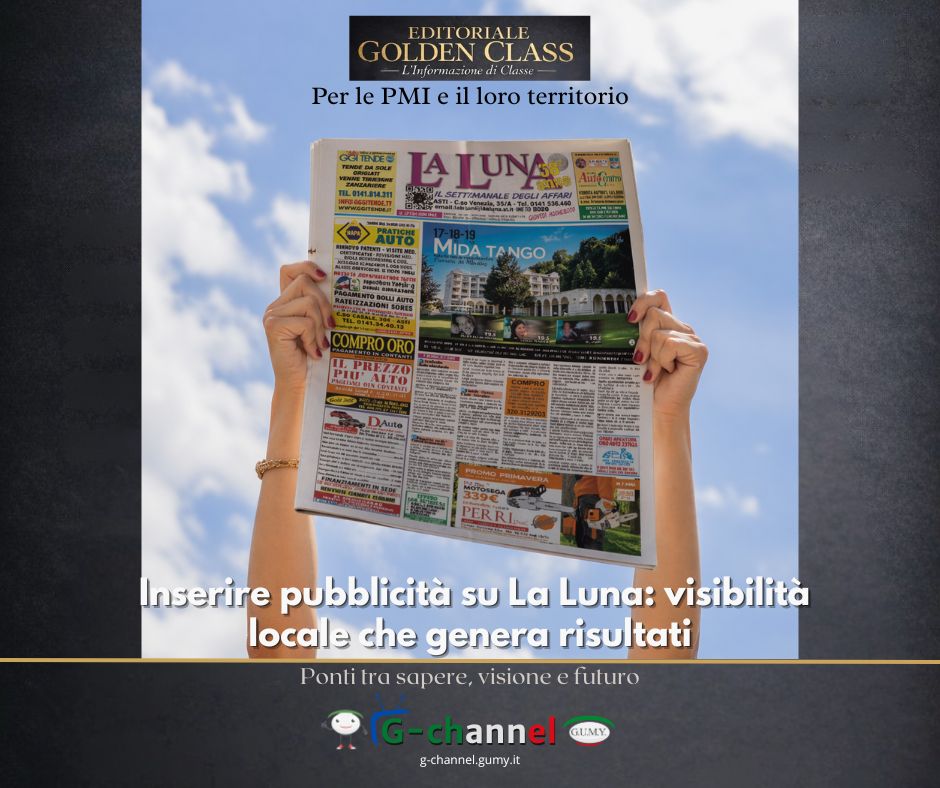 Inserire pubblicità su La Luna: visibilità locale che genera risultati